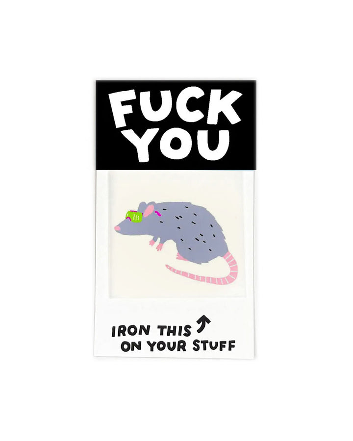 Fuck You Rat Iron On Art Decal Gift-Hot Dang Press-Strange Ways