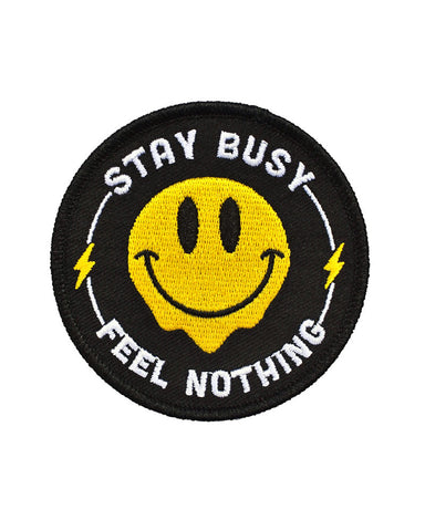 Stay Busy, Feel Nothing Patch
