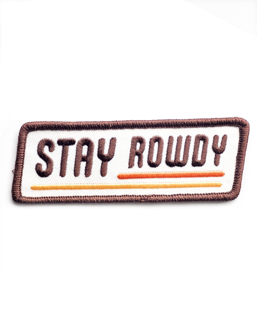 Stay Rowdy Patch-Union Made-Strange Ways