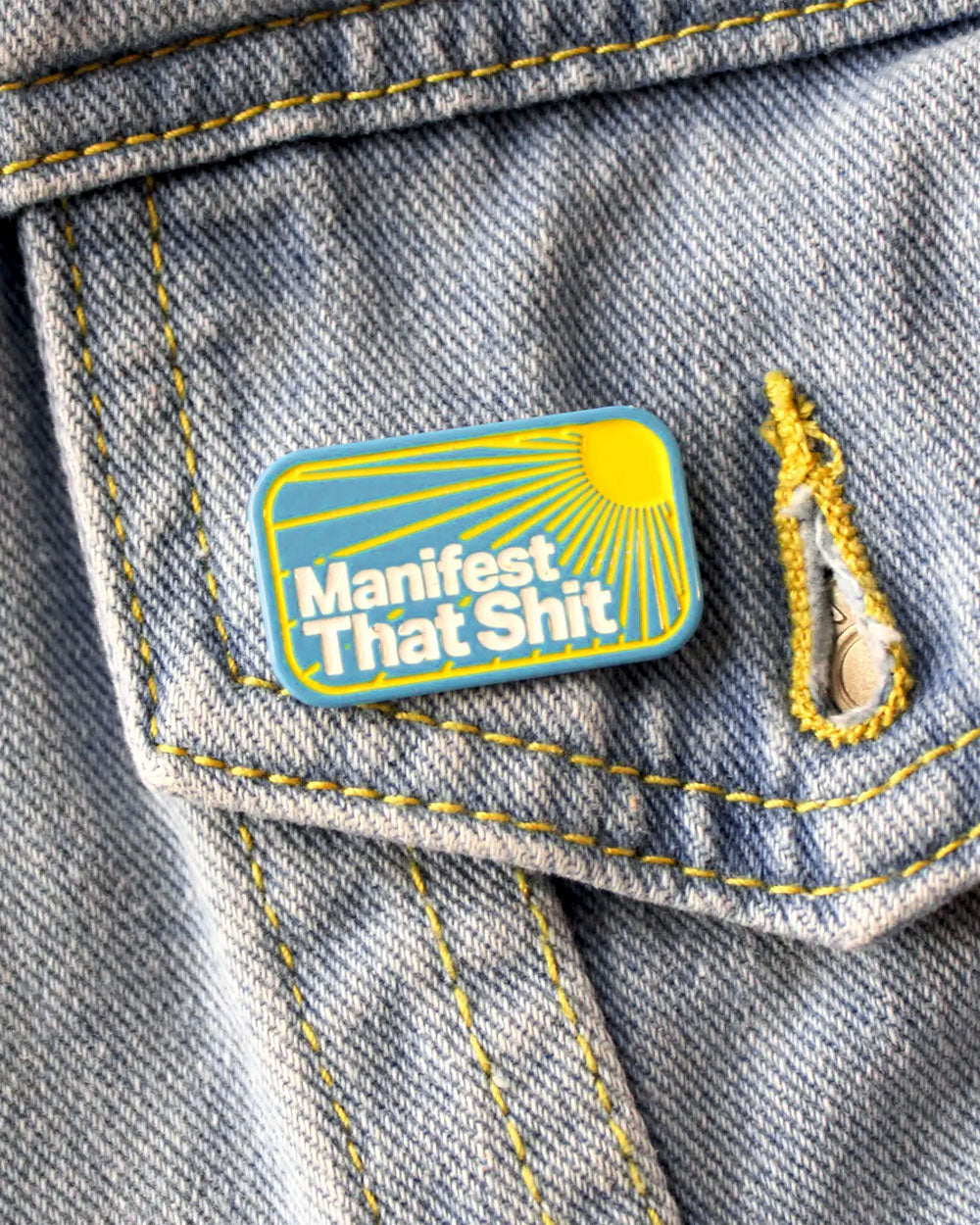 Manifest That Shit Pin-SheeleyCo-Strange Ways