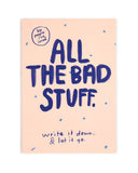 All The Bad Stuff Journal-People I've Loved-Strange Ways