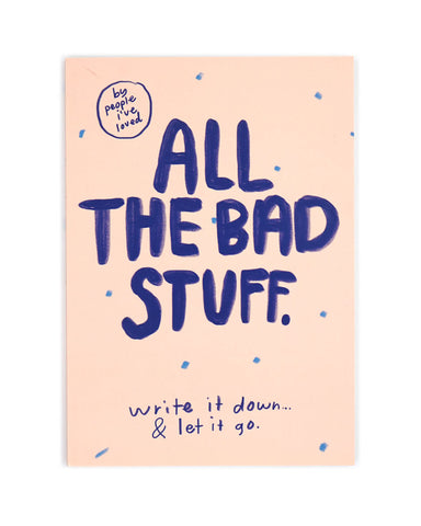 All The Bad Stuff Journal