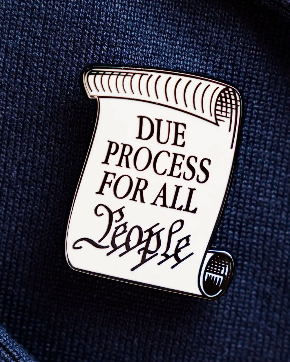 Due Process For All People Pin-Dissent Pins-Strange Ways