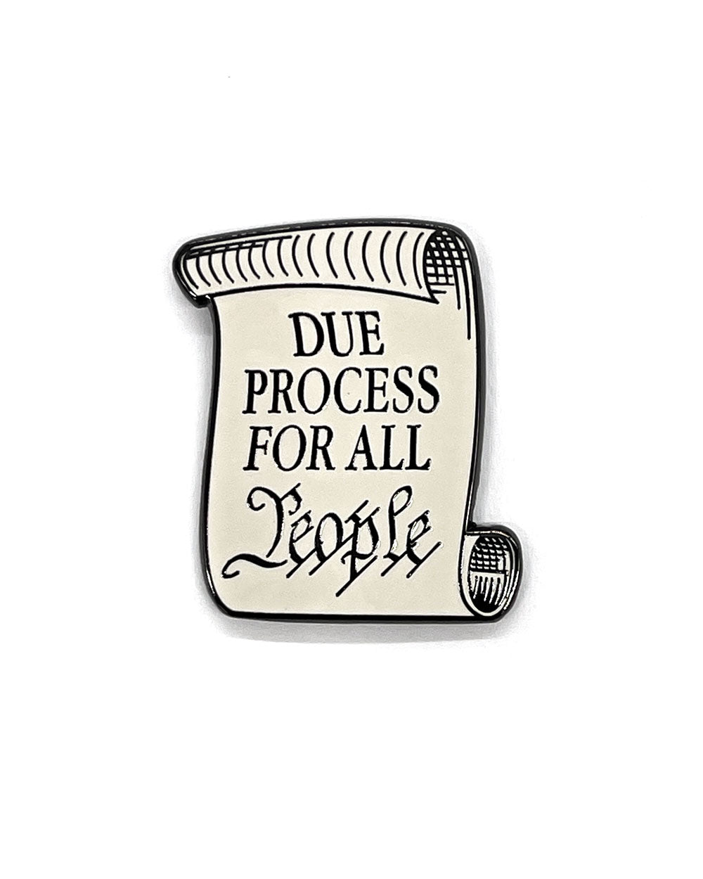 Due Process For All People Pin-Dissent Pins-Strange Ways
