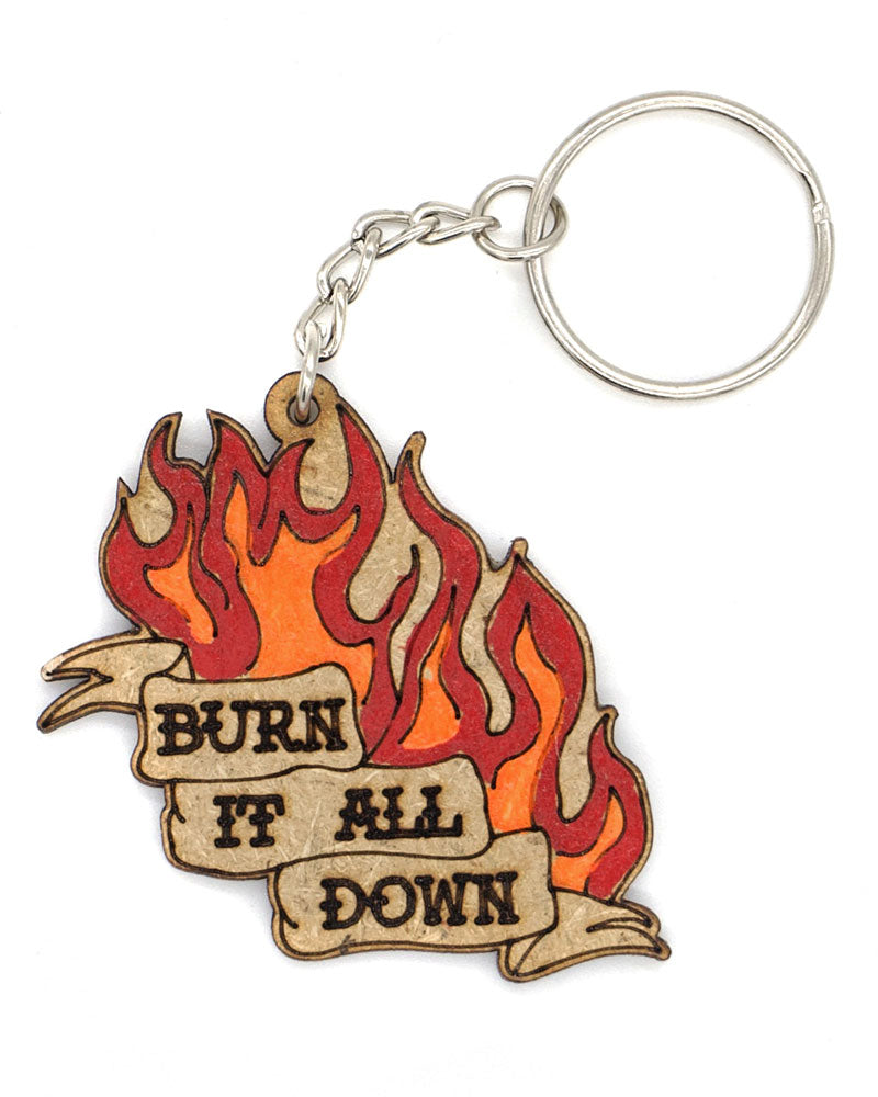 Burn It All Down Wooden Keychain-BxE Buttons X Staciamade-Strange Ways