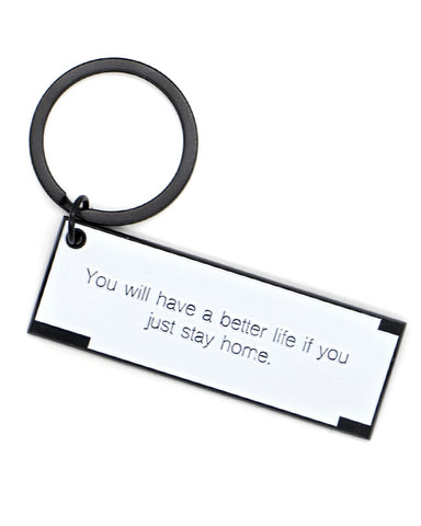 Just Stay Home Fortune Keychain