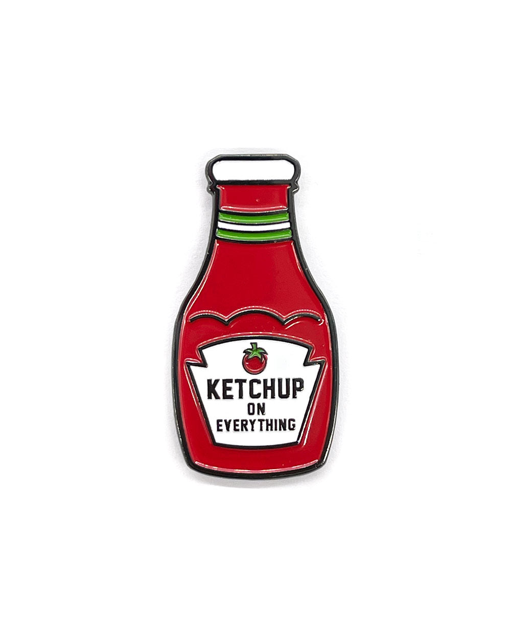 Ketchup On Everything Pin-Yardsale Press-Strange Ways