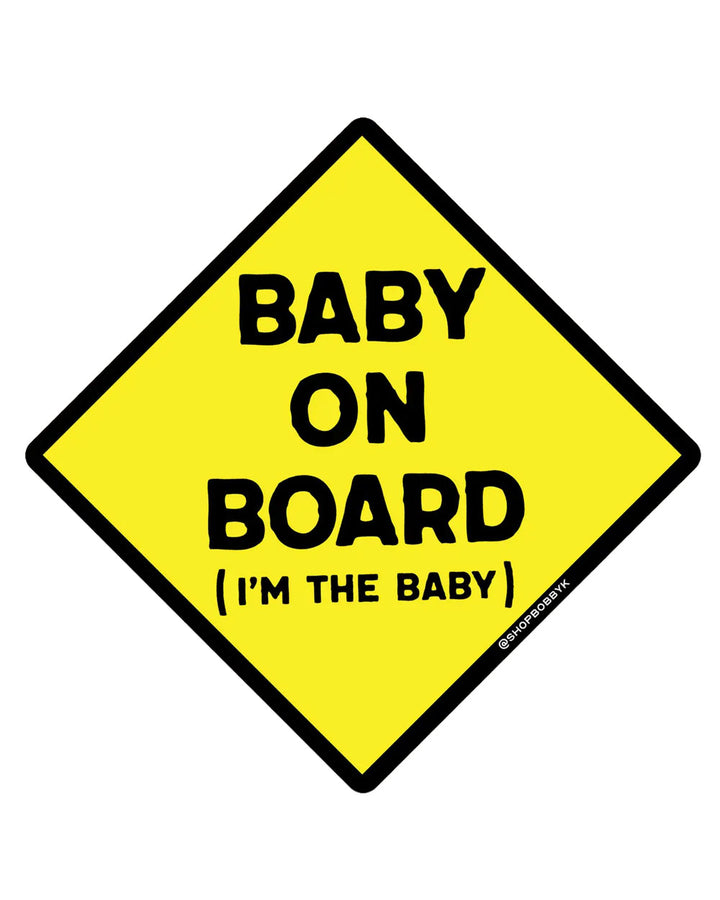 Baby On Board (I'm The Baby) Large Sticker-BOBBYK-Strange Ways