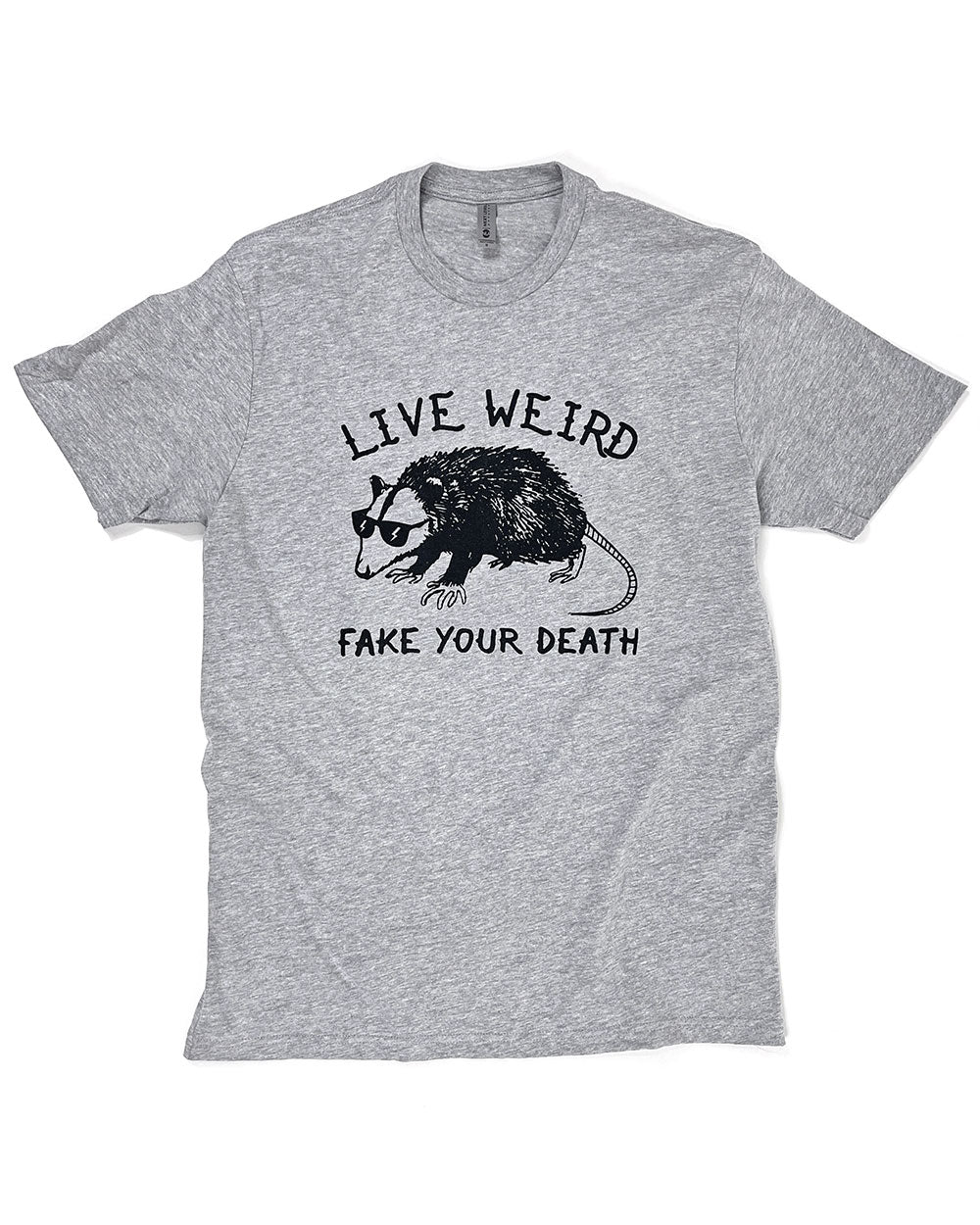 Live Weird Possum Unisex Shirt-Shirtmandude-Strange Ways