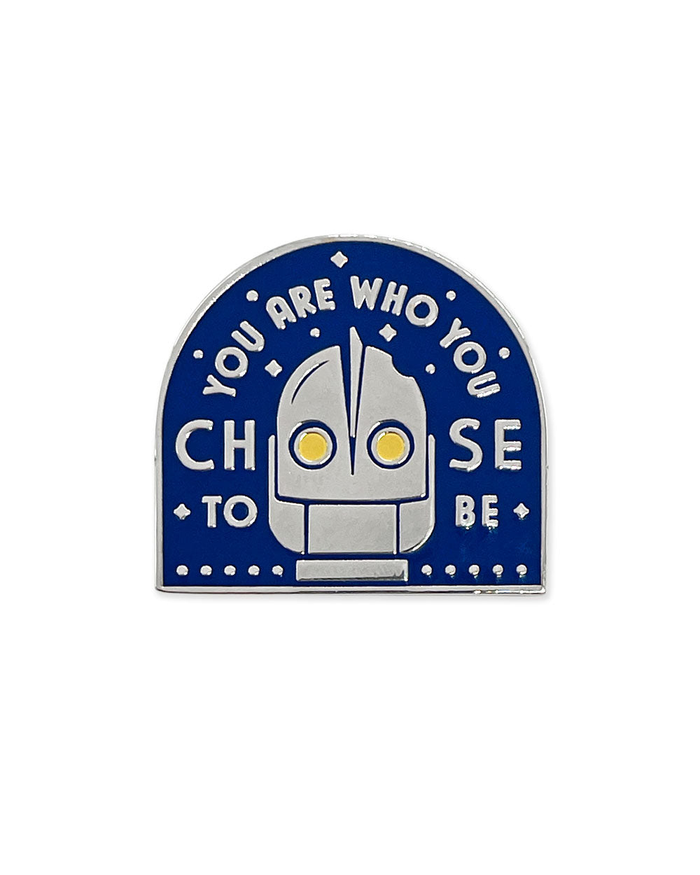 You Are Who You Choose To Be Pin-MacGuffin Goods-Strange Ways