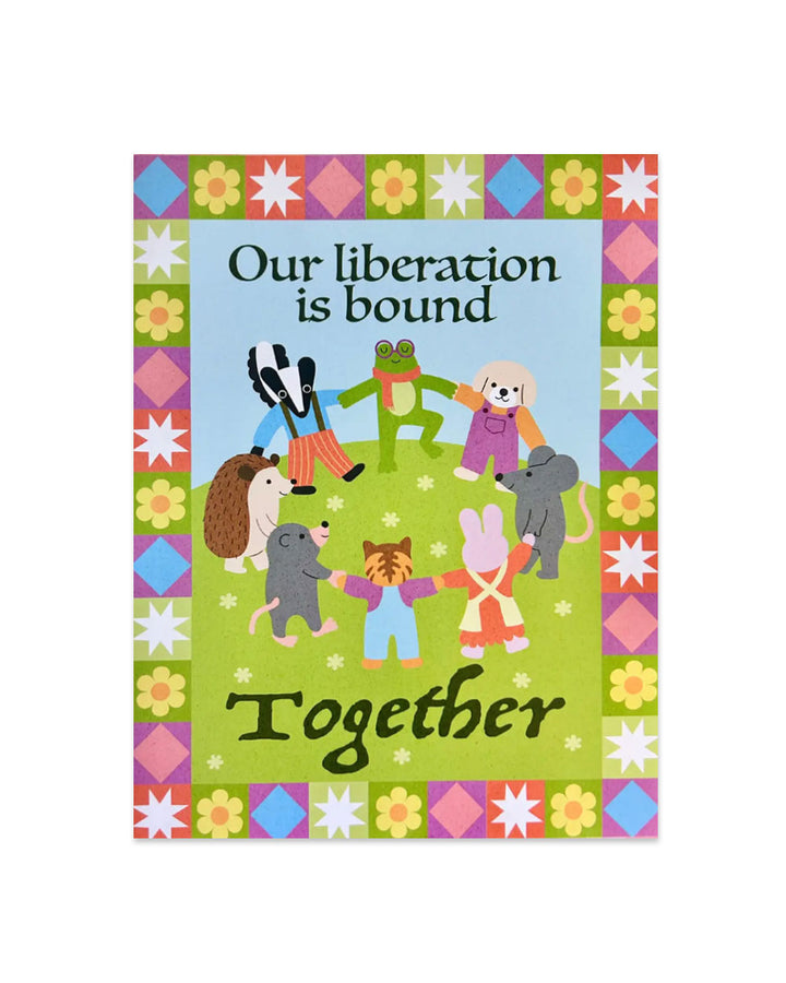 Our Liberation Is Bound Together Art Print (8.5" x 11")-The Peach Fuzz-Strange Ways