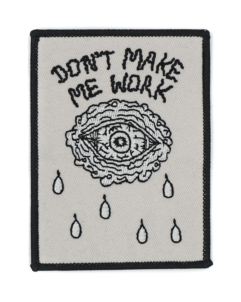 Don't Make Me Work Patch-Hungry Ghost Press-Strange Ways