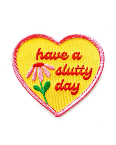 Have A Slutty Day Heart Patch