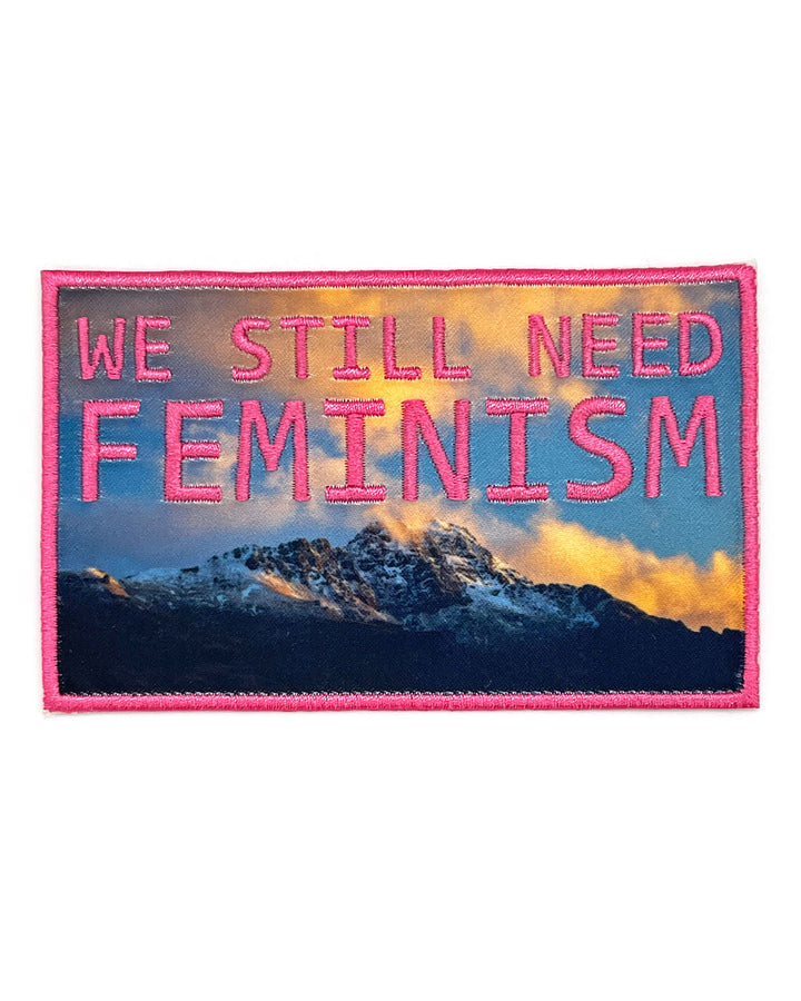 We Still Need Feminism Patch - Sunrise Pink-WanderSlut-Strange Ways
