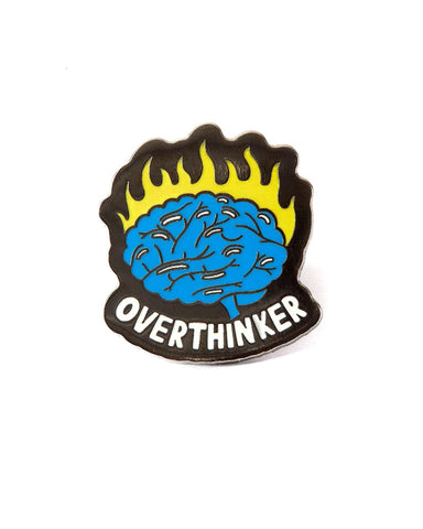 Overthinker Pin