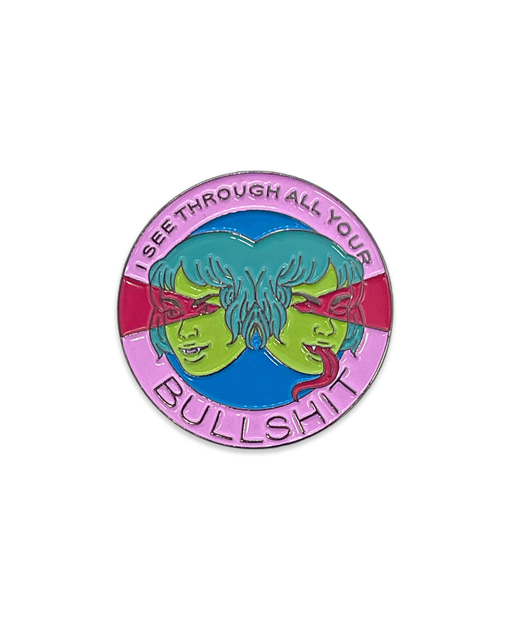 See Through Your Bullshit Pin-Silver Sprocket-Strange Ways