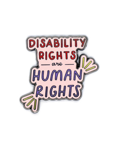 Disability Rights Are Human Rights Pin