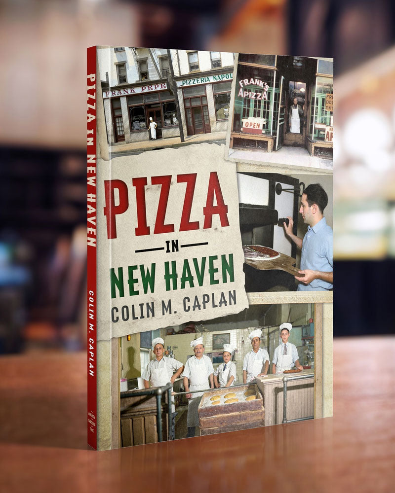 Pizza In New Haven Book-Colin M. Caplan-Strange Ways