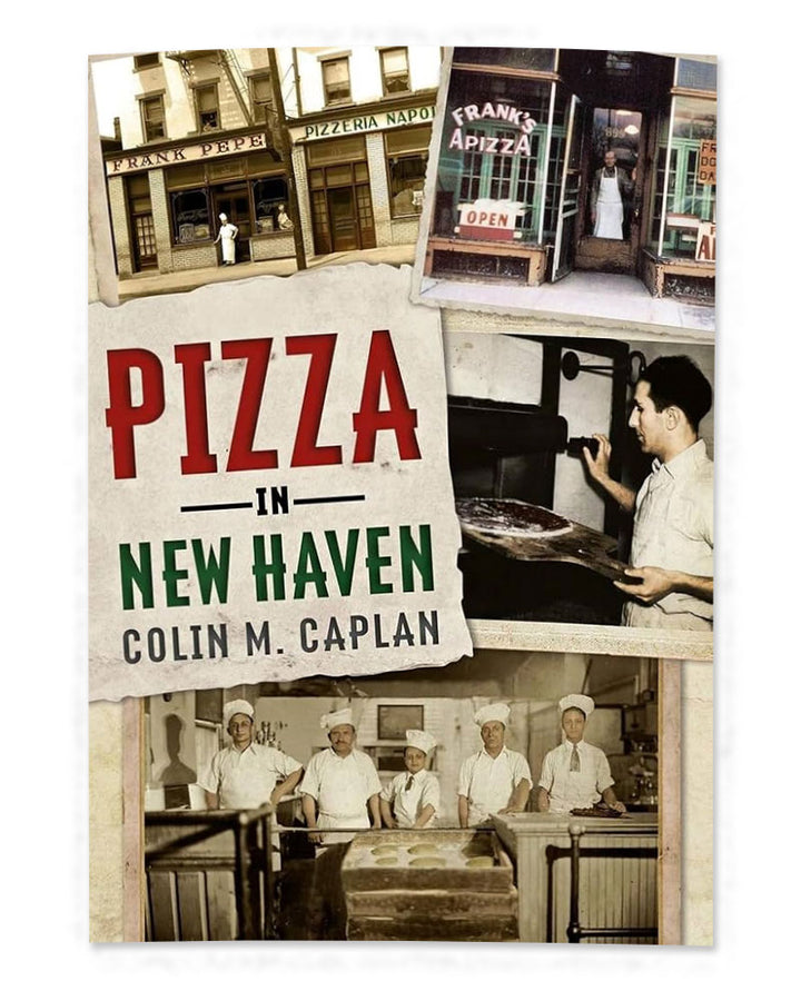 Pizza In New Haven Book-Colin M. Caplan-Strange Ways