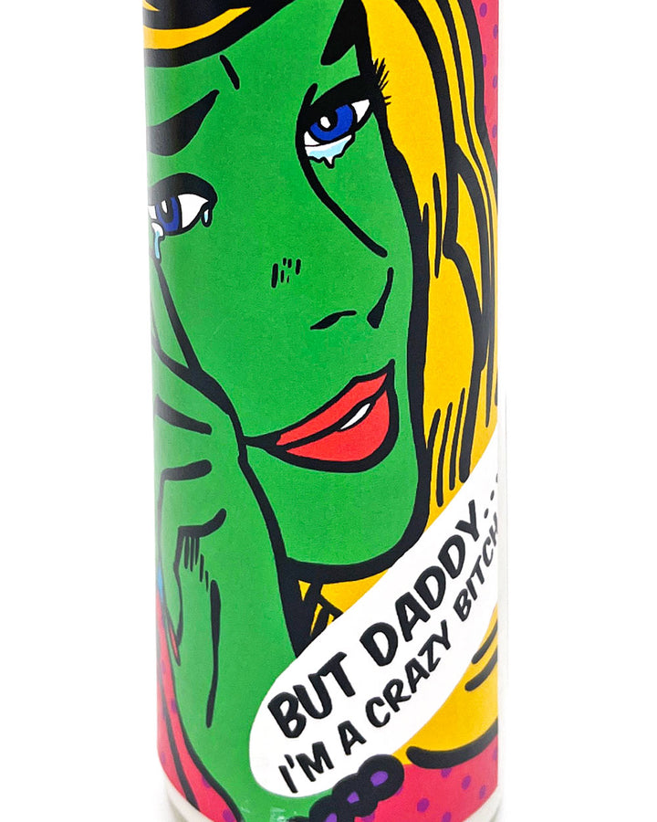 But Daddy... I'm A Crazy Bitch Pop Art Prayer Candle (Unscented)-BOBBYK-Strange Ways