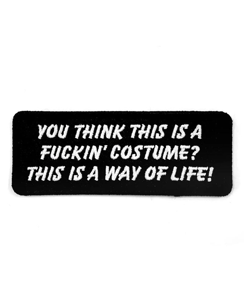 This Is A Way Of Life Patch-GOBLINKO-Strange Ways
