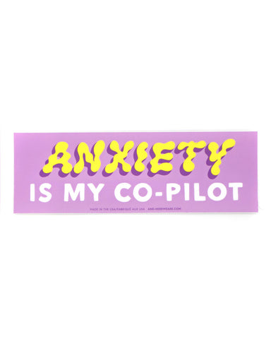 Anxiety Is My Co-Pilot Removable Bumper Sticker