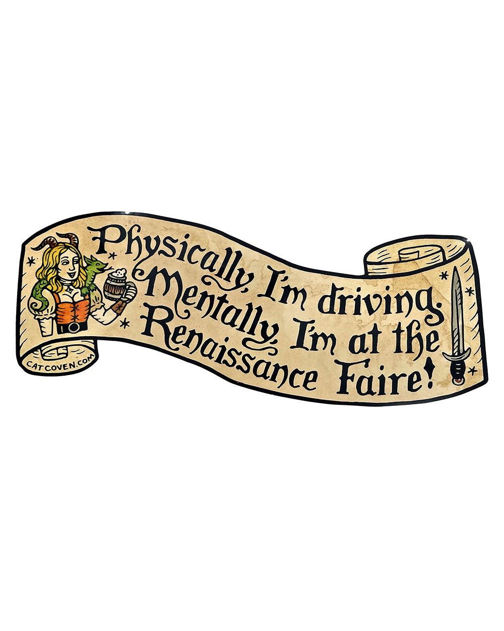 Renaissance Faire Bumper Sticker-Cat Coven-Strange Ways
