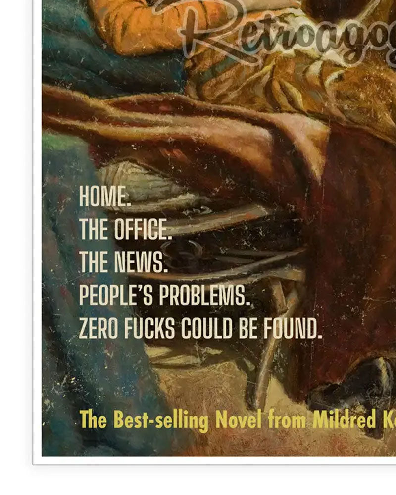 All Out Of Fucks To Give Art Print (12" x 18")-Retro-a-go-go!-Strange Ways