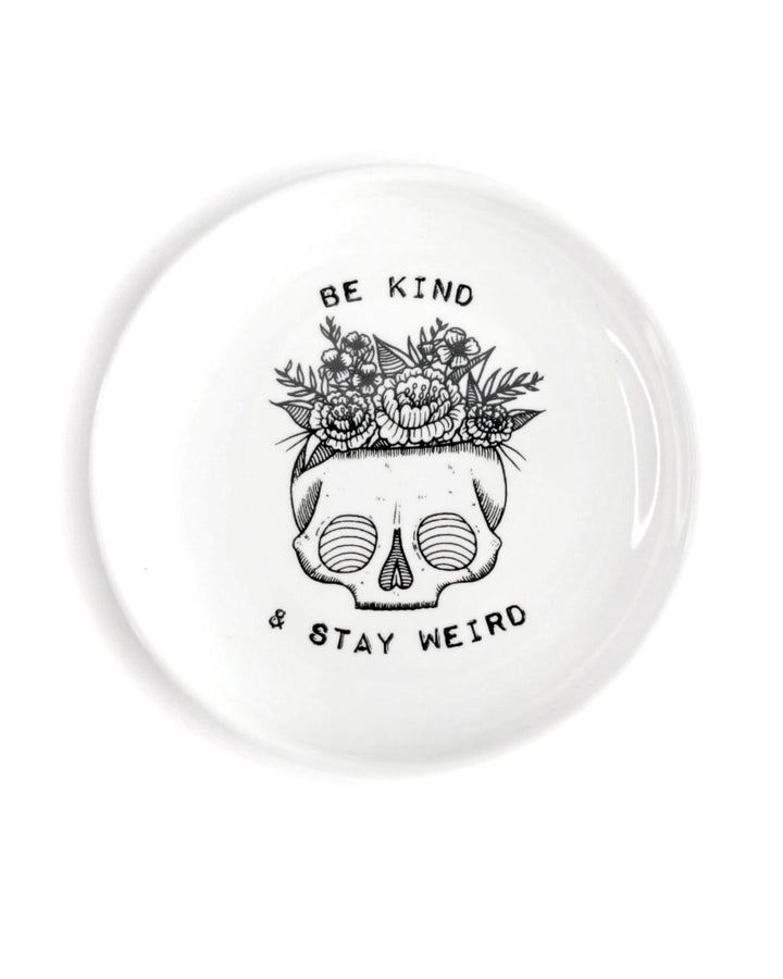 Be Kind & Stay Weird Skull Jewelry Dish-Electric Little Things-Strange Ways