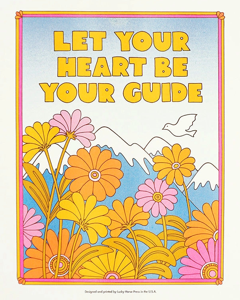 Let Your Heart Be Your Guide Risograph Art Print