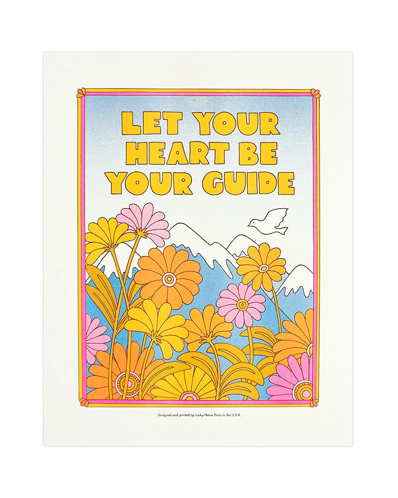 Let Your Heart Be Your Guide Risograph Art Print
