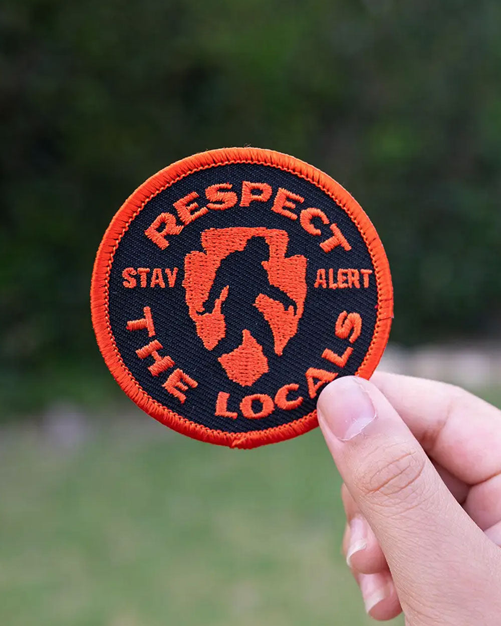 Respect The Locals Bigfoot Patch-Squatchy-Strange Ways
