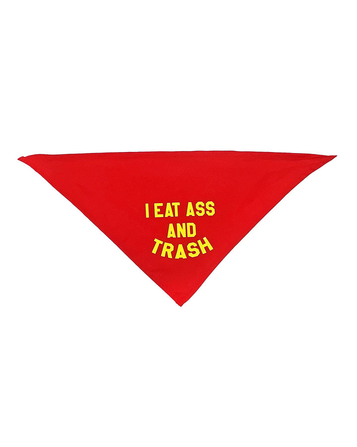 I Eat Ass And Trash Pet Bandana - Small-BOBBYK-Strange Ways