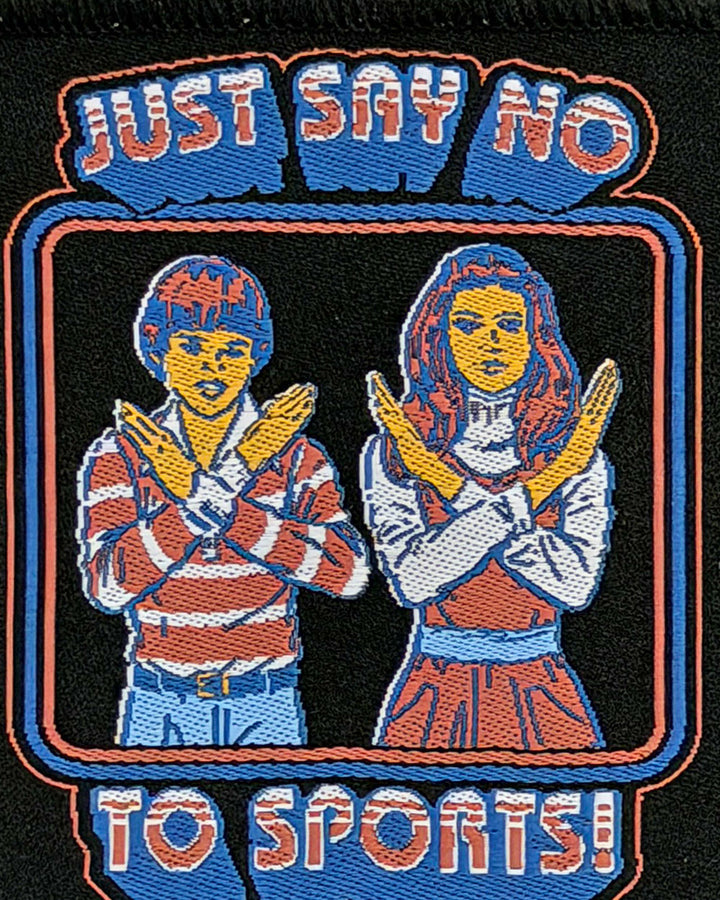 Just Say No To Sports! Patch-Steven Rhodes-Strange Ways