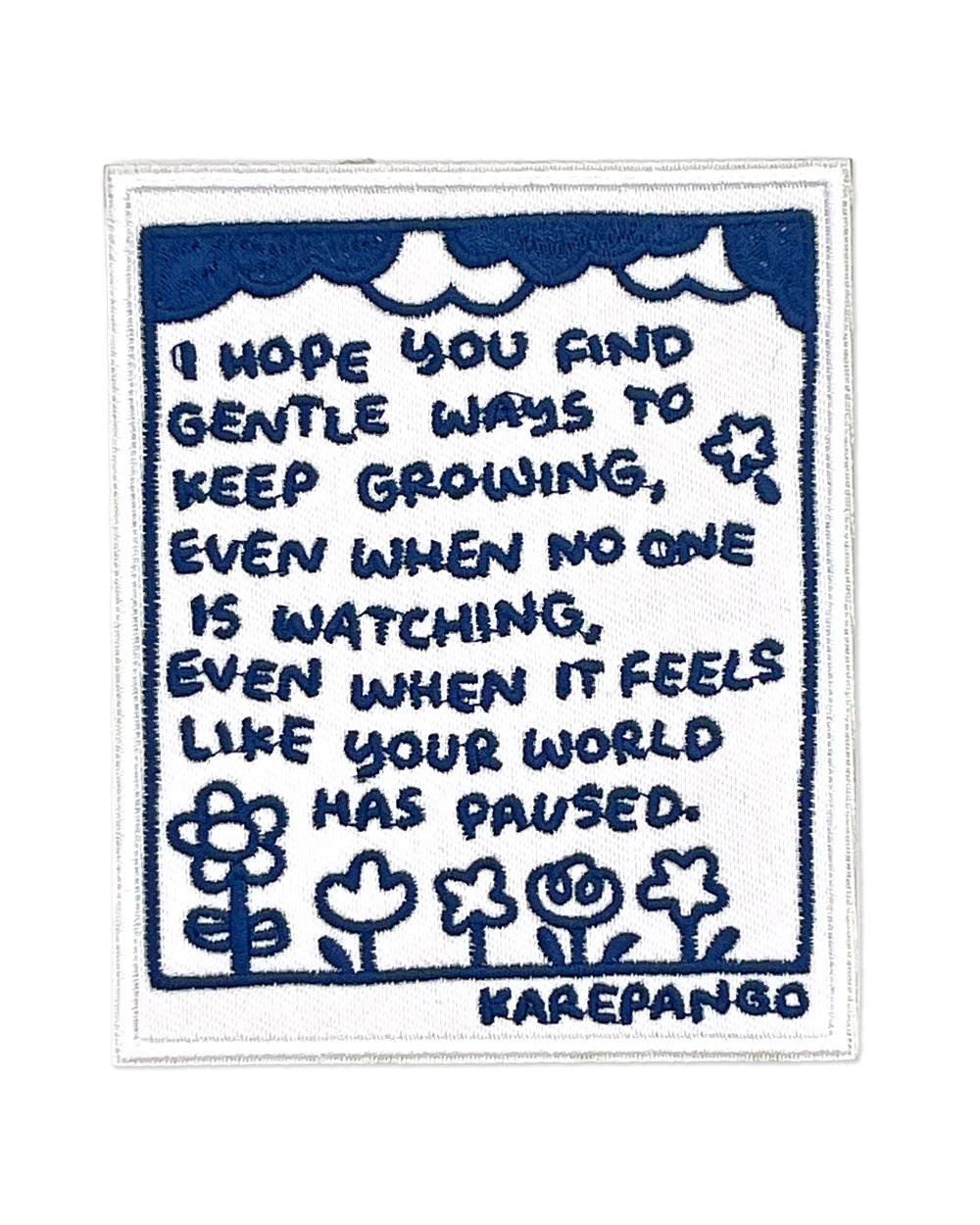 Gentle Ways To Keep Growing Sticker Patch-Karepango-Strange Ways