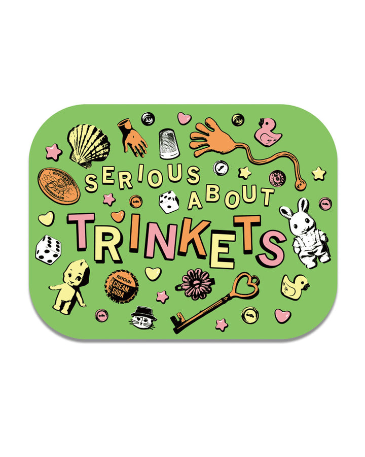 Serious About Trinkets Sticker-RAYGUN-Strange Ways