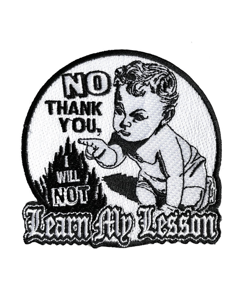 Learned My Lesson Learn My Lesson Patch