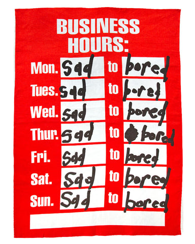 Business Hours (Sad to Bored) Tapestry Tea Towel