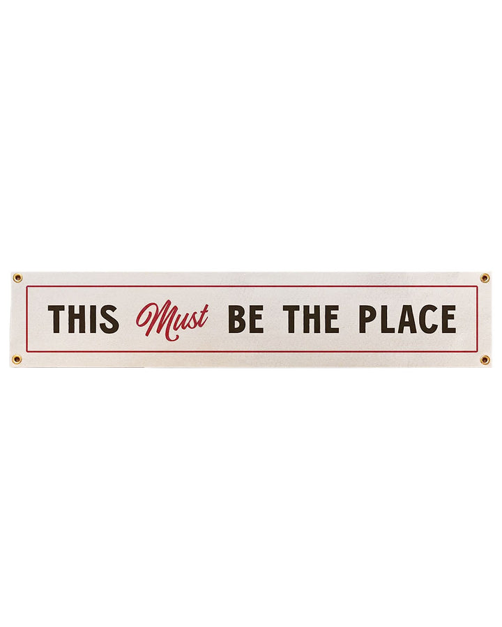 This Must Be The Place Felt Banner-Benoit's Design Co.-Strange Ways