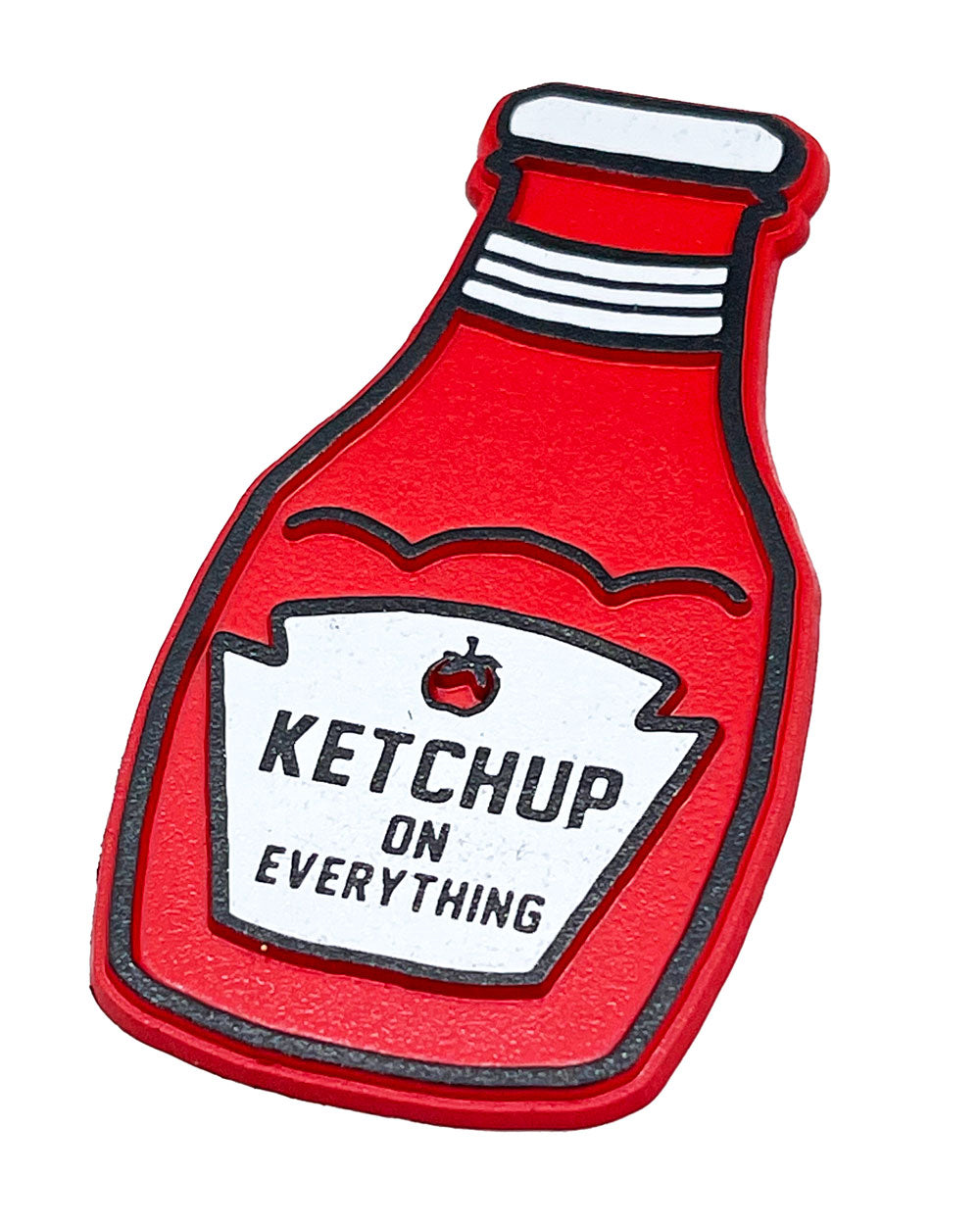 Ketchup On Everything Magnet-Yardsale Press-Strange Ways