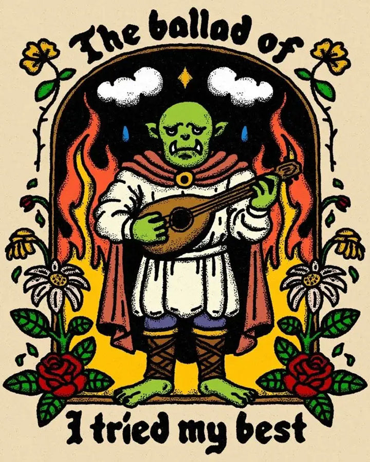 The Ballad Of I Tried My Best Art Print (8" x 10")-Pretty Bad Co.-Strange Ways