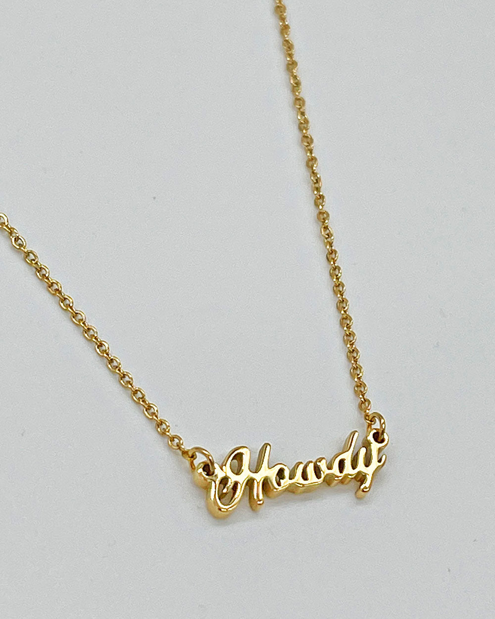 Howdy Word Necklace-Shop Good-Strange Ways