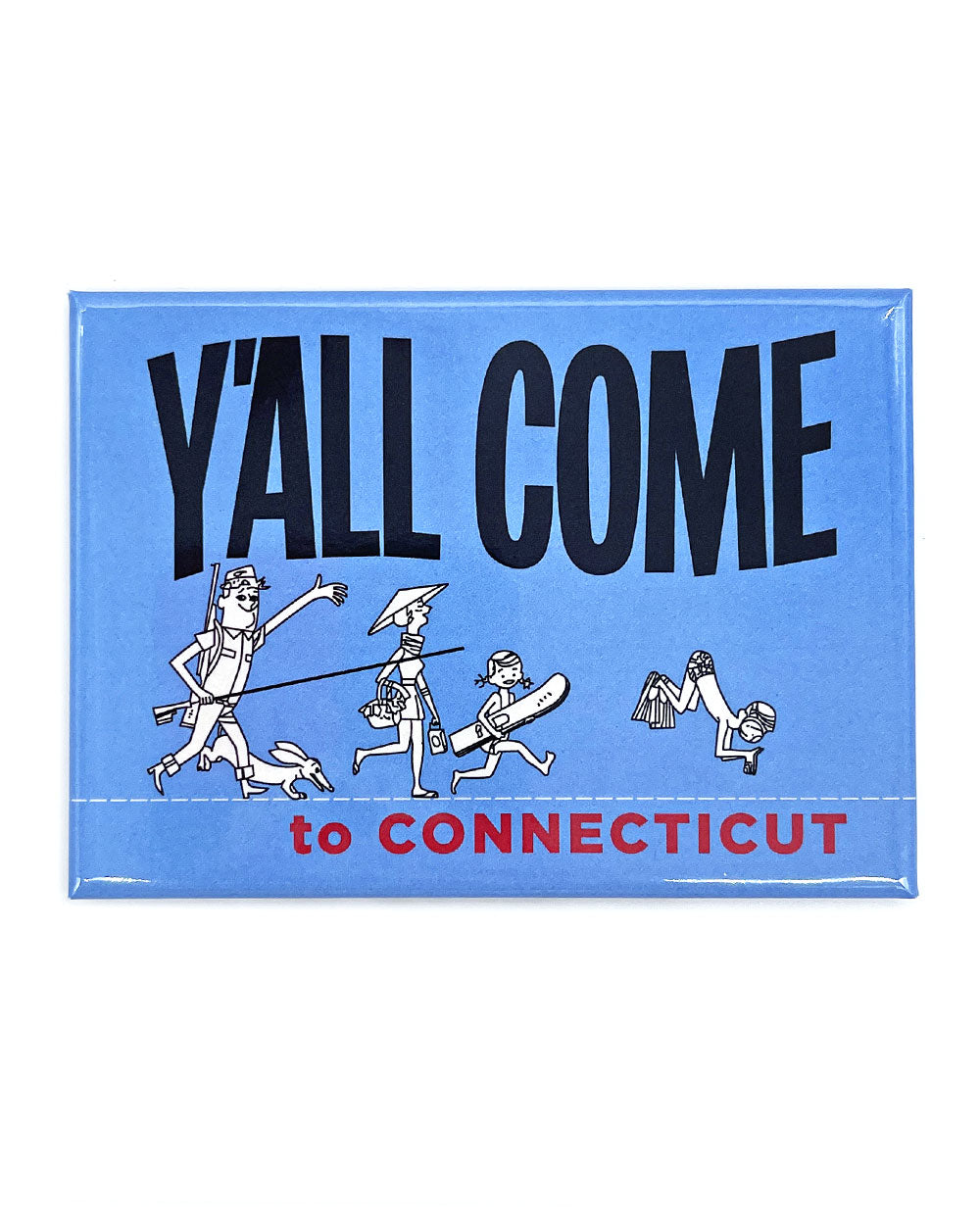 Y'all Come To Connecticut Magnet-Fridgedoor-Strange Ways