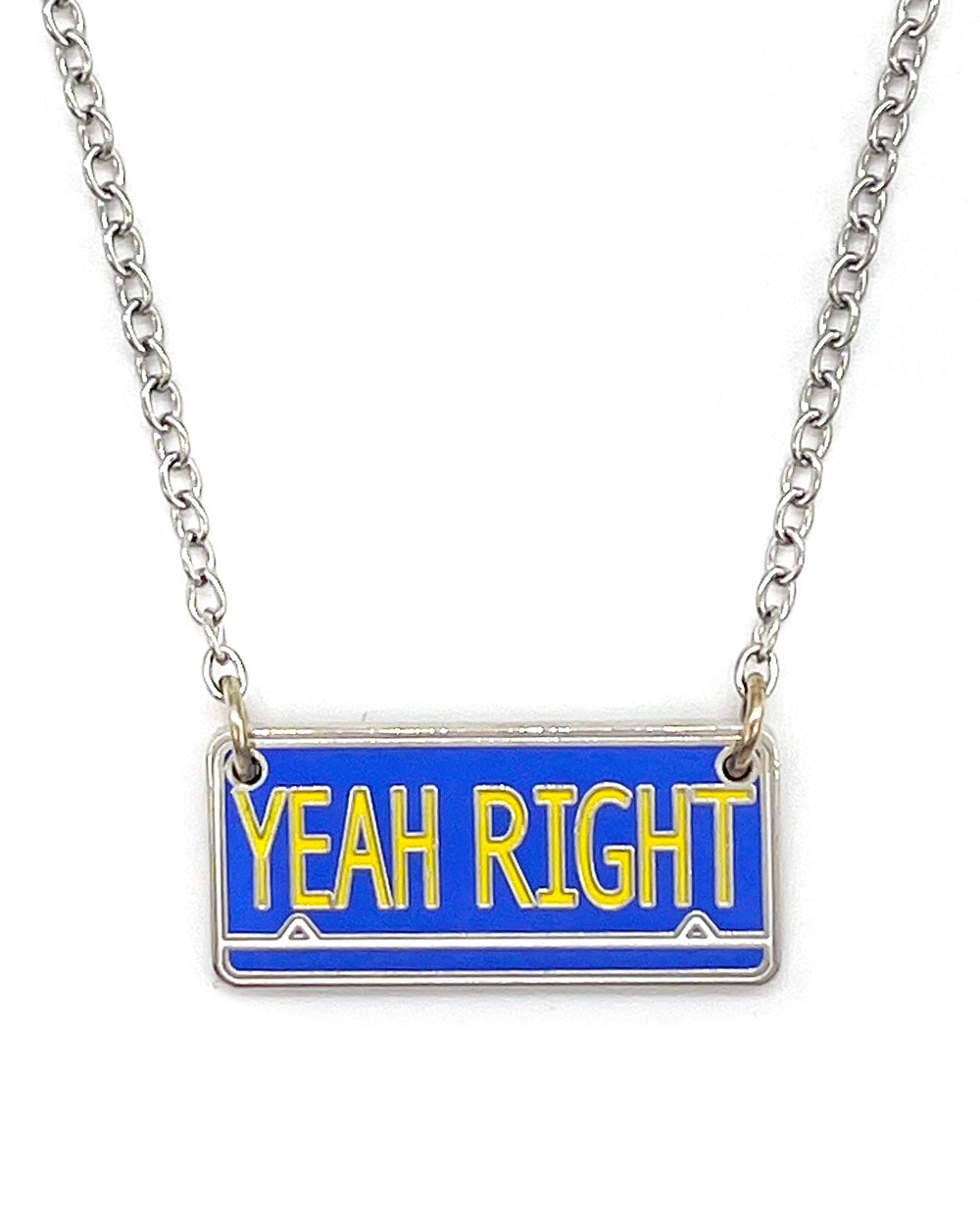 Yeah Right License Plate Necklace-Foolish Fetish-Strange Ways