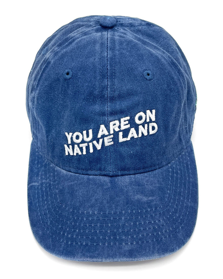 You Are On Native Land Dad Hat - Blue-Urban Native Era-Strange Ways