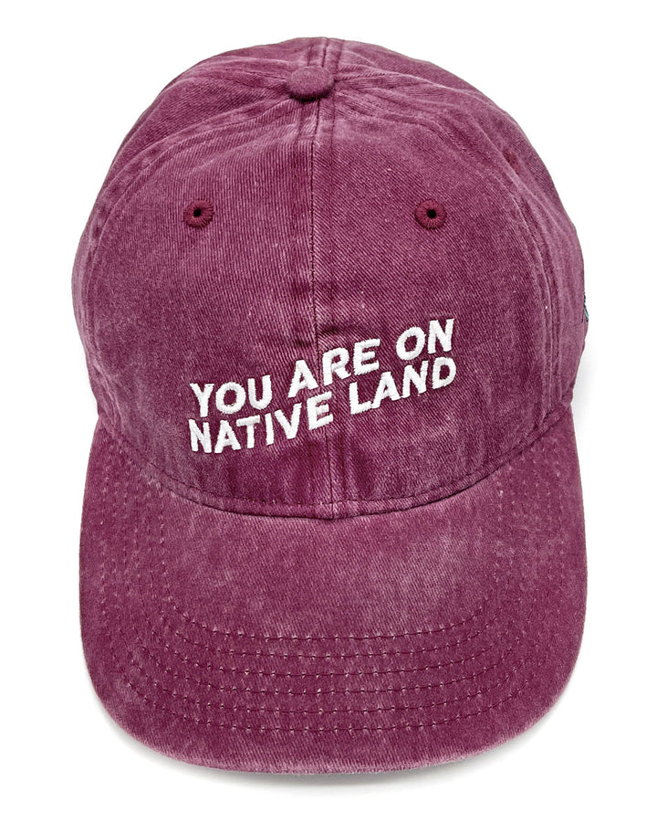 You Are On Native Land Dad Hat - Maroon-Urban Native Era-Strange Ways