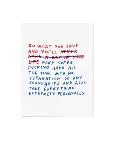 Do What You Love Art Print (8" x 10")
