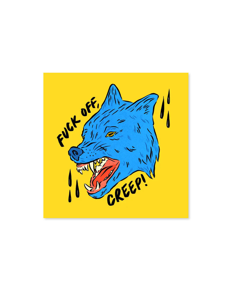 Fuck Off, Creep! Wolf Art Print (8" x 8")-Sophie McTear-Strange Ways