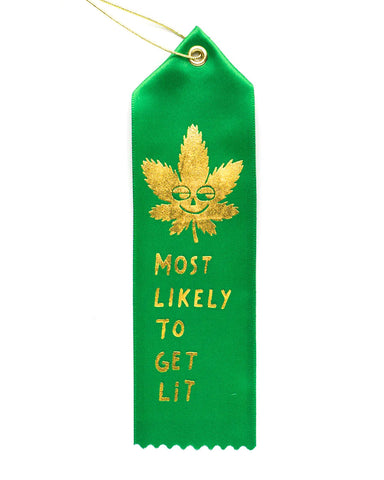 Most Lit Award Ribbon