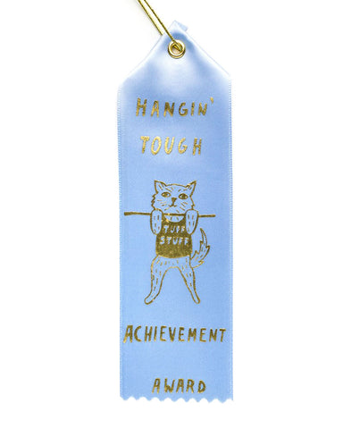 Hangin' Tough Award Ribbon